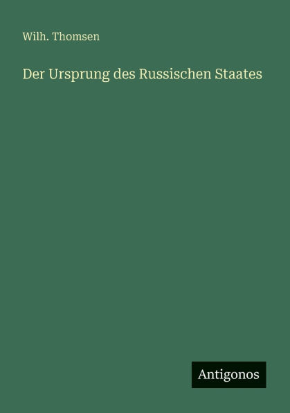 Der Ursprung des Russischen Staates