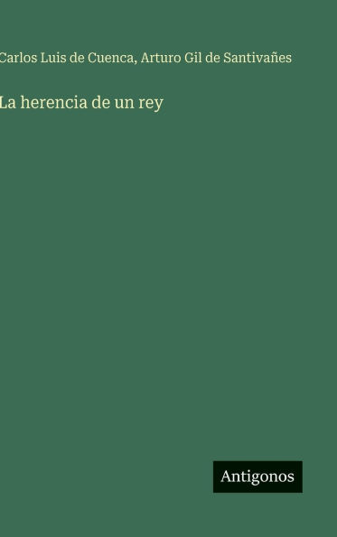 La herencia de un rey