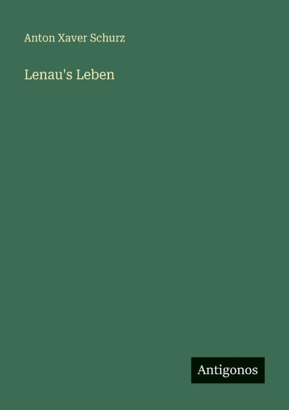 Lenau's Leben