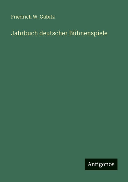 Jahrbuch deutscher Bï¿½hnenspiele