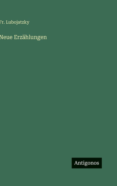 Neue Erzï¿½hlungen