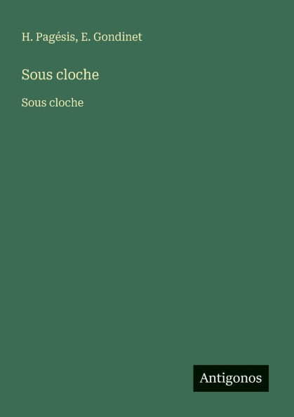 Sous cloche: cloche