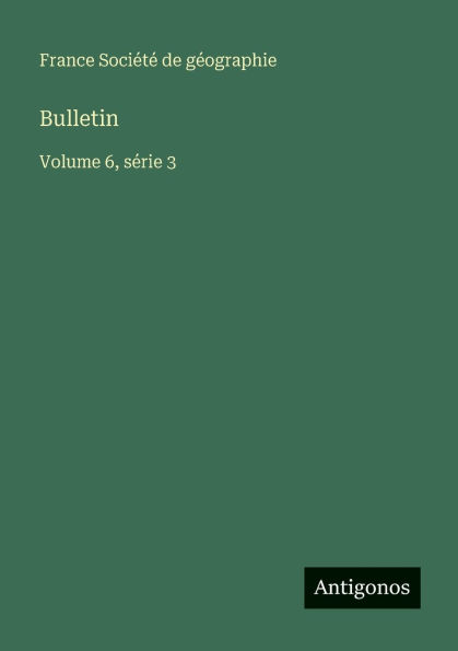 Bulletin: Volume 6, sÃ¯Â¿Â½rie 3