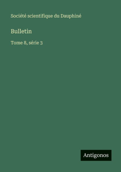 Bulletin: Tome 8