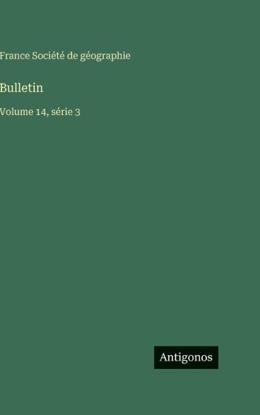 Bulletin: Volume 14, sÃ¯Â¿Â½rie 3