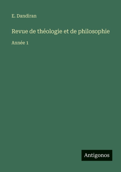 Revue de th�ologie et philosophie: Ann�e