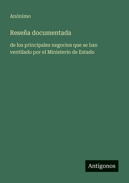 ReseÃ¯Â¿Â½a documentada: de los principales negocios que se han ventilado por el Ministerio Estado