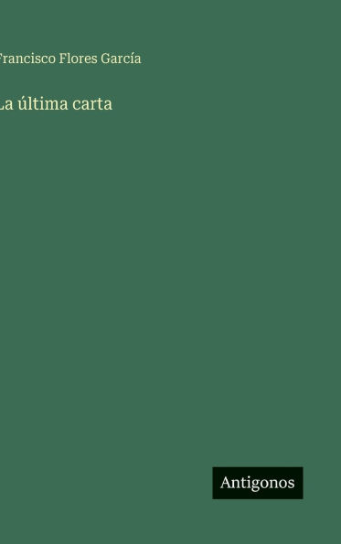 La Ã¯Â¿Â½ltima carta