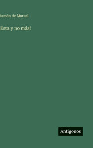 Title: !Esta y no mÃ¯Â¿Â½s!, Author: Ramïn de Marsal