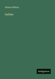 Title: Isebies, Author: Helene Bïhlau