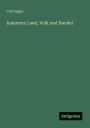 Kamerun: Land, Volk und Handel