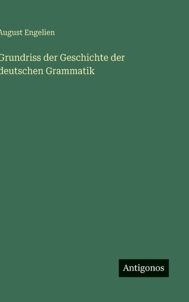 Grundriss der Geschichte der deutschen Grammatik