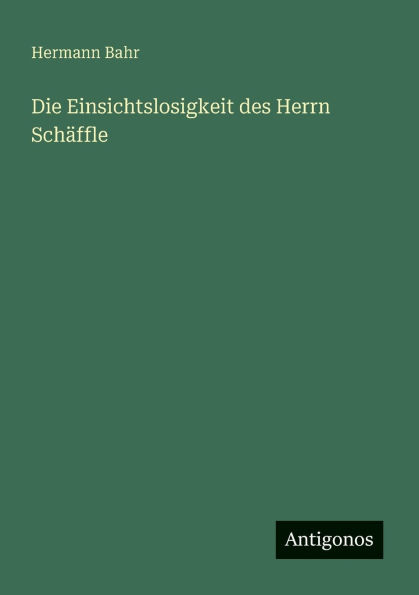 Die Einsichtslosigkeit des Herrn SchÃ¯Â¿Â½ffle