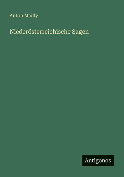 NiederÃ¯Â¿Â½sterreichische Sagen