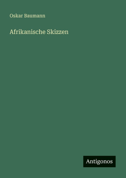 Afrikanische Skizzen