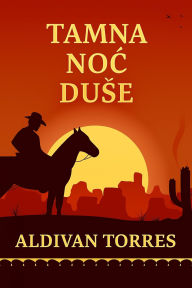 Title: Tamna noc duse, Author: Aldivan Teixeira Torres