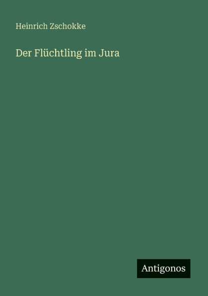 Der FlÃ¯Â¿Â½chtling im Jura