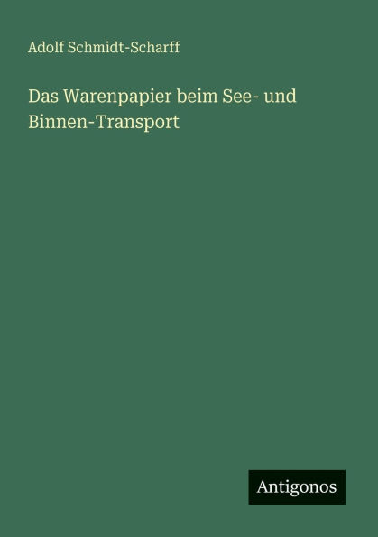 Das Warenpapier beim See- und Binnen-Transport