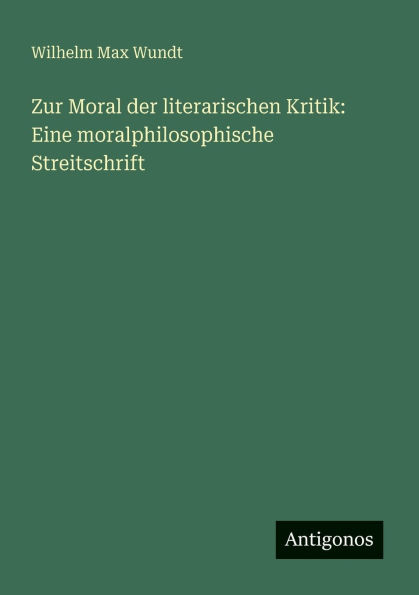 Zur Moral der literarischen Kritik: Eine moralphilosophische Streitschrift