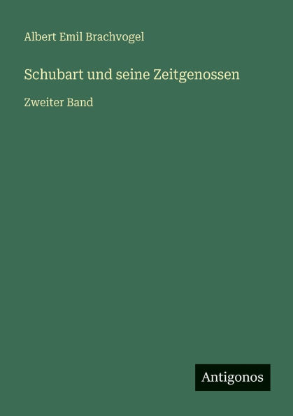 Schubart und seine Zeitgenossen: Zweiter Band