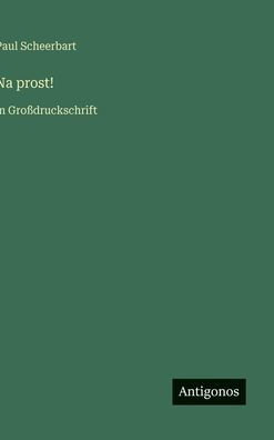 Na prost!: in Groï¿½druckschrift
