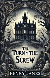 Free downloads german audio books The Turn Of The Screw(Illustrated) 