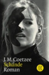 Title: Schande (Disgrace), Author: J. M. Coetzee