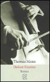 Title: Doktor Faustus (German Edition) / Edition 1, Author: Thomas Mann