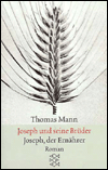 Title: Joseph und seine Bruder: Joseph der Ernahrer, Author: Thomas Mann
