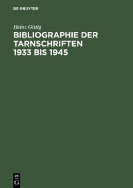 Title: Bibliographie der Tarnschriften 1933 bis 1945, Author: Heinz Gittig