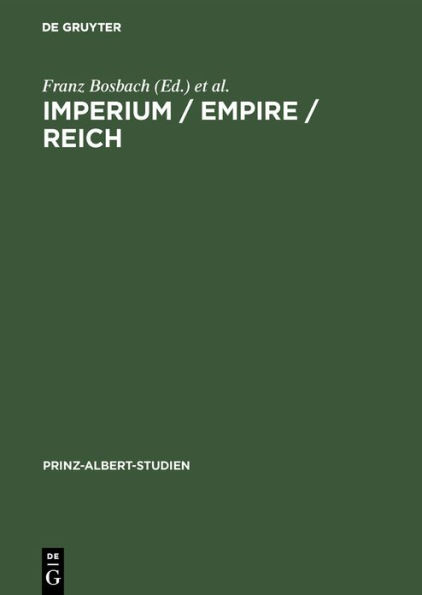 Imperium / Empire / Reich: Ein Konzept politischer Herrschaft im deutsch-britischen Vergleich / Edition 1