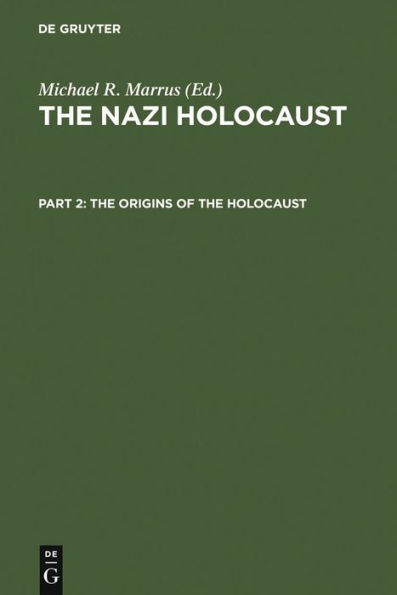 The Origins of the Holocaust