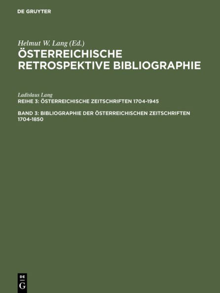 Bibliographie der österreichischen Zeitschriften 1704-1850: Register