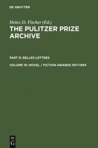 Title: Novel / Fiction Awards 1917-1994 / Edition 1, Author: Heinz-D. Fischer
