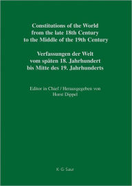 Title: National Constitutions / Constitutions of the German States (Anhalt-Bernburg - Baden), Author: K. G. Saur