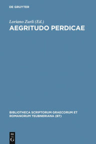 Title: Aegritudo Perdicae, Author: Loriano Zurli