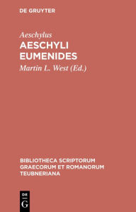 Title: Aeschyli Eumenides, Author: Aeschylus