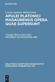 Title: De philosophia libri, Author: Apuleius Platonicus Madaurensis
