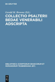 Title: Collectio Psalterii Bedae venerabili adscripta / Edition 1, Author: Beda Venerabilis