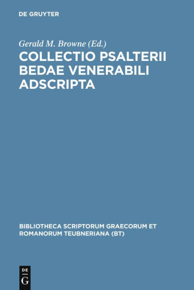 Collectio Psalterii Bedae venerabili adscripta / Edition 1