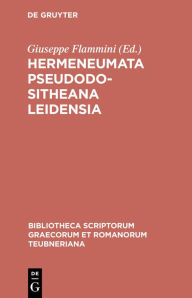 Title: Hermeneumata Pseudodositheana Leidensia, Author: Giuseppe Flammini