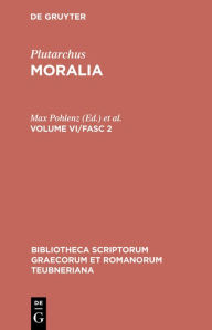 Title: Moralia: Volume VI/Fasc 2, Author: Plutarchus