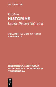 Title: Libri XX-XXXIX. Fragmenta, Author: Polybius