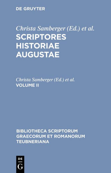 Scriptores historiae Augustae: Volume II