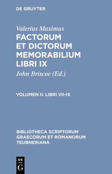 Libri VII-IX: Iuli Paridis epitoma - Fragmentum de praenominibus - Ianuari Nepotiani epitoma