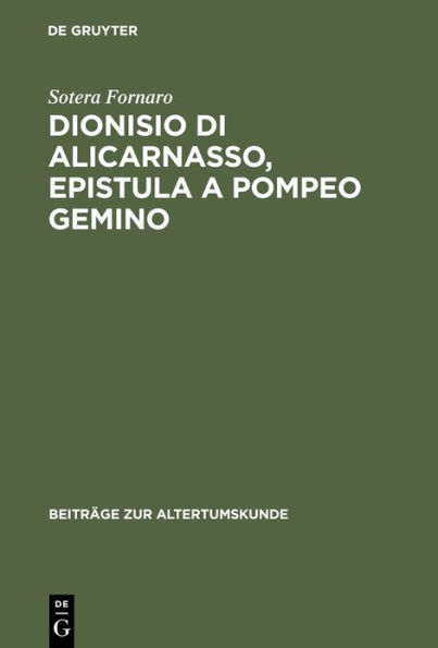 Dionisio di Alicarnasso, Epistula a Pompeo Gemino: Introduzione e commento