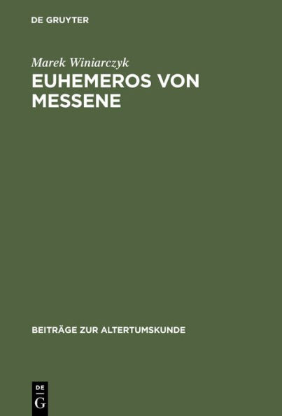 Euhemeros von Messene: Leben, Werk und Nachwirkung