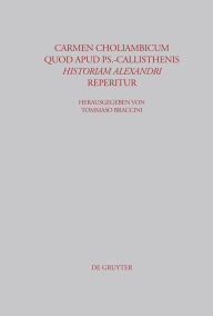 Title: Carmen choliambicum quod apud Ps.-Callisthenis Historiam Alexandri reperitur, Author: Tommaso Braccini