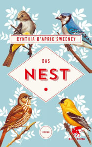 Title: Das Nest: Roman, Author: Cynthia D'Aprix Sweeney