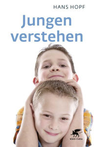 Title: Jungen verstehen, Author: Hans Hopf